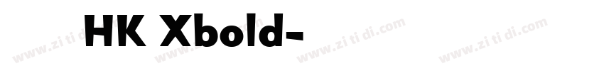 蒙納纖蘭體 HK Xbold字体转换